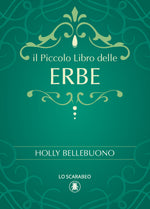 Carica l&#39;immagine nel visualizzatore di Gallery, Il Piccolo Libro delle Erbe
