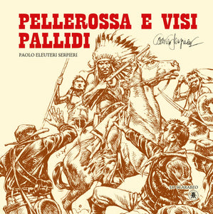 Pellerossa e Visi Pallidi